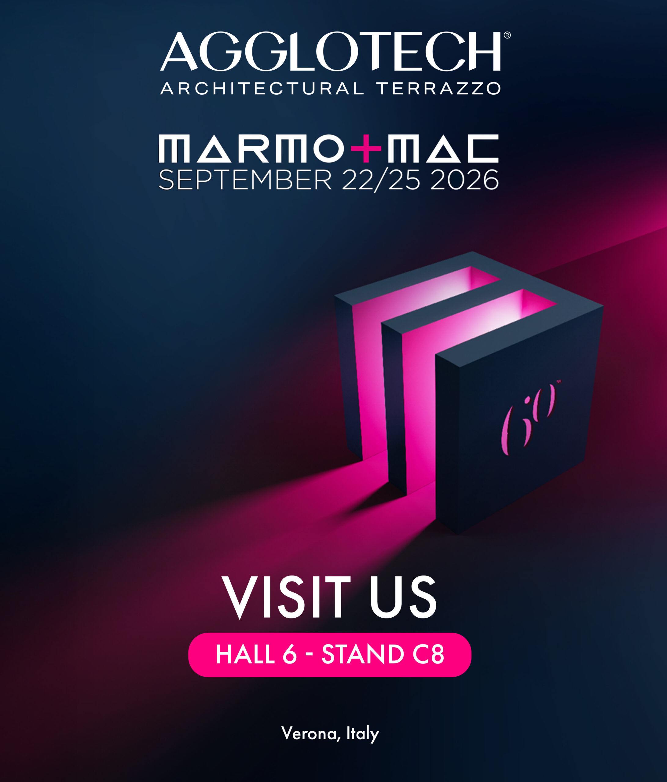 Poster for Agglotech Architectural Terrazzo with Marmo+MAC branding, Verona, Italy, Sept 22–25, 2026; Hall 6, Stand C8; Visit us.
